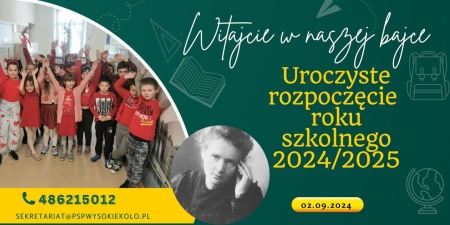 Nowy rok szkolny 2024- 2025