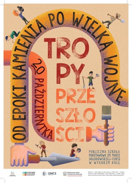 Projekt „Od epoki kamienia po Wielką Wojnę – archeologia Lubelszczyzny”! 