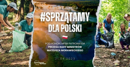 '' Sprzątamy dla Polski''
