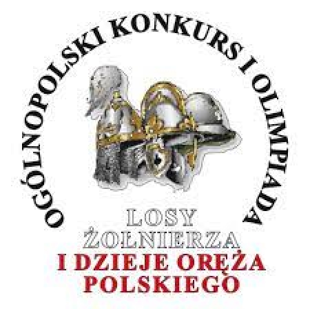  Olimpiada ''Losy żołnierza i dzieje oręża polskiego'' - etap szkolny